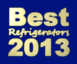Best Refrigerators 2013